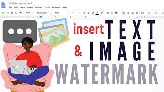 How to Add a Watermark in Google Docs (IMAGE OR TEXT WATERMARK)