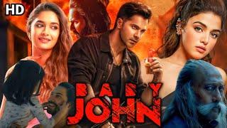 Baby John Full Movie In Hindi 2024 HD | Varun Dhawan ,Keerthy Suresh ,Jackie Shroff | Facts & Review