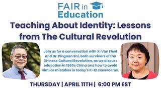 Teaching About Identity: Lessons from The Cultural Revolution