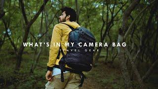 What's in my CAMERA BAG - What to carry while travelling