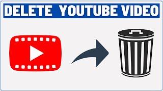 How to Delete Video from YouTube | Delete YouTube Videos 2023