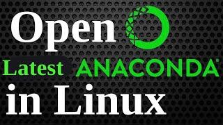 Open Anaconda Navigator in Linux | Open Anaconda in Linux | Open Anaconda Navigator in Ubuntu 2021