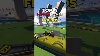 Top 4 mobile games to play with friends 114 #shorts