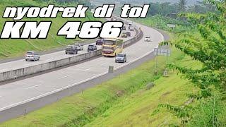 nyodrek di tol km 466