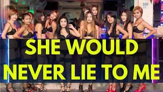 My Asian Girlfriend is DIFFERENT! Why Would She Lie? I trust Her 100%