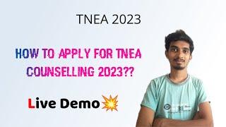 How to apply for TNEA 2023 Counselling??|Live Demo|Step by Step Explanation