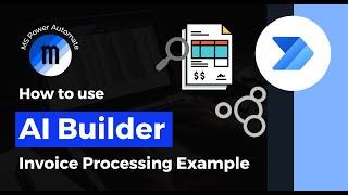 How to use AI Builder in Power Automate - invoice processing example with email