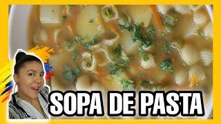 Cómo hacer sopa de pasta colombiana / Cocina Con Nelu