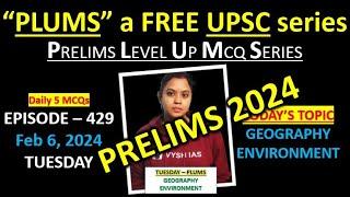 Vysh IAS PLUMS - Episode 429 - Geography | UPSC Prelims Test series | UPSC Prelims daily mcqs free