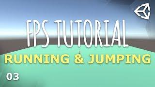 Unity 3D Multiplayer FPS Tutorial 03 - Running & Jumping