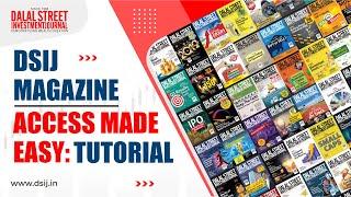 DSIJ Magazine Access Made Easy: Tutorial Video