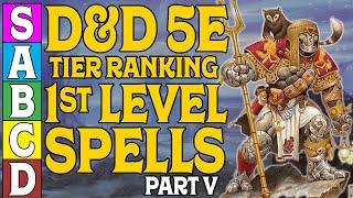 Tier Ranking First Level Spells in Dungeons and Dragons 5e (Part 5)