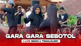 TASYA ~ GARA GARA SEBOTOL || Revolis Music Live SMAN 1 Tegaldlimo