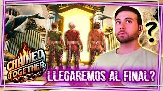 ¿Llegaremos hasta el FINAL de CHAINED TOGETHER? con Willy y Fargan (Mis EX Amigos)