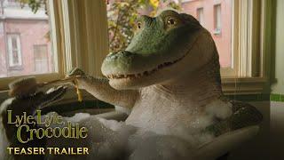 LYLE, LYLE, CROCODILE / Teaser Trailer Ed / Startdatum: 13. Oktober 2022