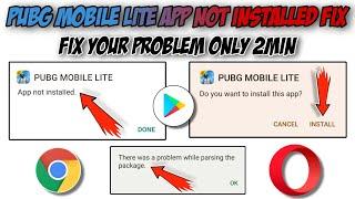 pubg lite app not installed problem 2024 | pubg lite there was a problem parsing the package 2024