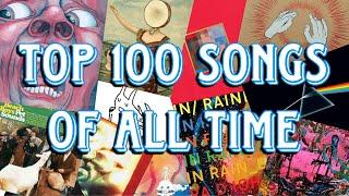 My Top 100 Favourite Songs of All Time