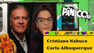 DR. CRISTIANO NABUCO E CARLA ALBUQUERQUE | PÂNICO - 03/12/2024