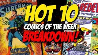 Hottest 10 Comics in the World | Lets Break Them Down