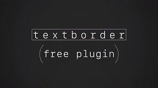 TextBorder Free Plugin for After Effects