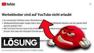 YouTube Adblocker funktionieren nicht mehr - Was tun?