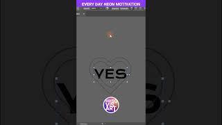 #35 Every day #Neon #motivation by #IrenKolt -  #yes