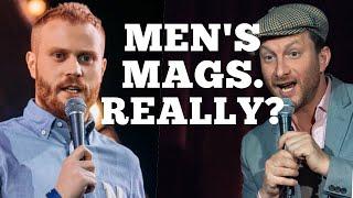 Men's Mags. Really? | Steve Foreman And Evgeniy Chebatkov | Big English Stand-up