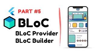 #Flutter BLoC Concepts - BlocProvider, BlocBuilder