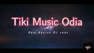 new Intro || My channel-Tiki music odia Bhajan song||