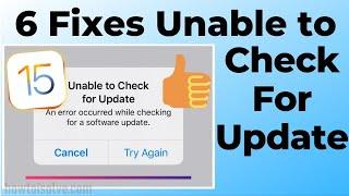 Fix iOS 15.5 Unable to Check for Update Any iPhone Error Occurred On Update