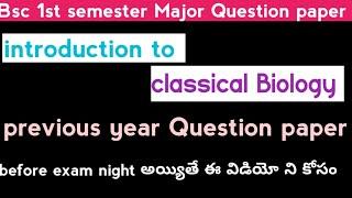 Bsc 1st sem  introduction To classical biology previous years question paper