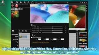 How to change the video color(Adjust video Hue, Saturation, Brightness, Contrast).