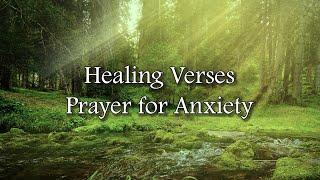 Prayer for Anxiety: Healing Verses