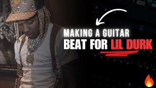 MAKING A LIL DURK GUITAR TRAP BEAT WITH NEXUS 3 | FL STUDIO 21