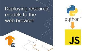 6.1: Using models from Python in the web browser with TensorFlow.js