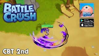 BATTLE CRUSH - 2nd Beta Test Gameplay (Android/iOS)
