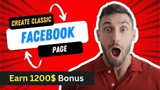 How to Create Classic Facebook Page 2023 | Create Old Facebook Page FasiTV