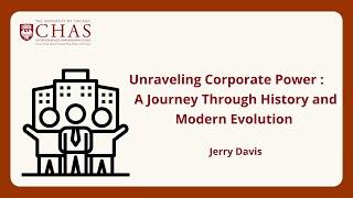 Unraveling Corporate Power: A Journey Through History and Modern Evolution