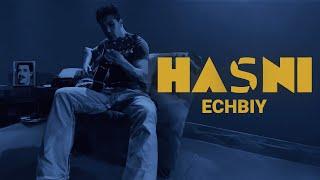 Echbiy - Hasni (Official Lyric Video)