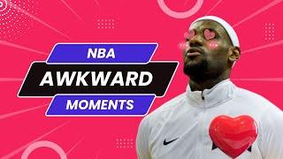 MOST AWKWARD MOMENTS IN NBA HISTORY