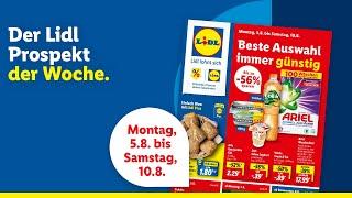 Der Lidl Prospekt der Woche | Angebote von Montag, 5.8. bis Samstag, 10.8.