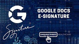 Google Docs E-Signature (Beta) Review