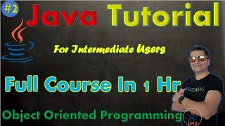 Java Programming Tutorial for Intermediate Users. Full Course in 1 Hr