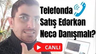 Satış Edərkən Necə Danışmaq Lazımdır? | Karyera