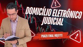 PRAZO FINAL DOMICILIO JUDICIAL ELETRÔNICO