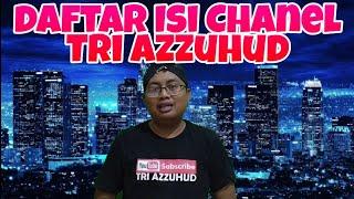 Selamat Datang di Chanel TRI AZZUHUD