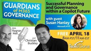 Guardians of M365 Governance EP.4 with Sue Hanley