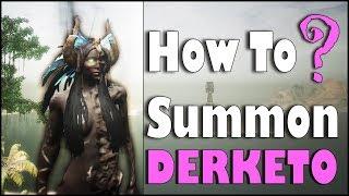 How To Summon DERKETO (Shala the Lust-slaker) - Conan Exiles