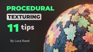 11 Procedural Shading Tips in Under 10 Minutes