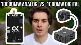 10000mW Analog VS 1000mW Digital VTX... AKK Alpha 10 Review
